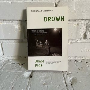 Drown by Junot Diaz